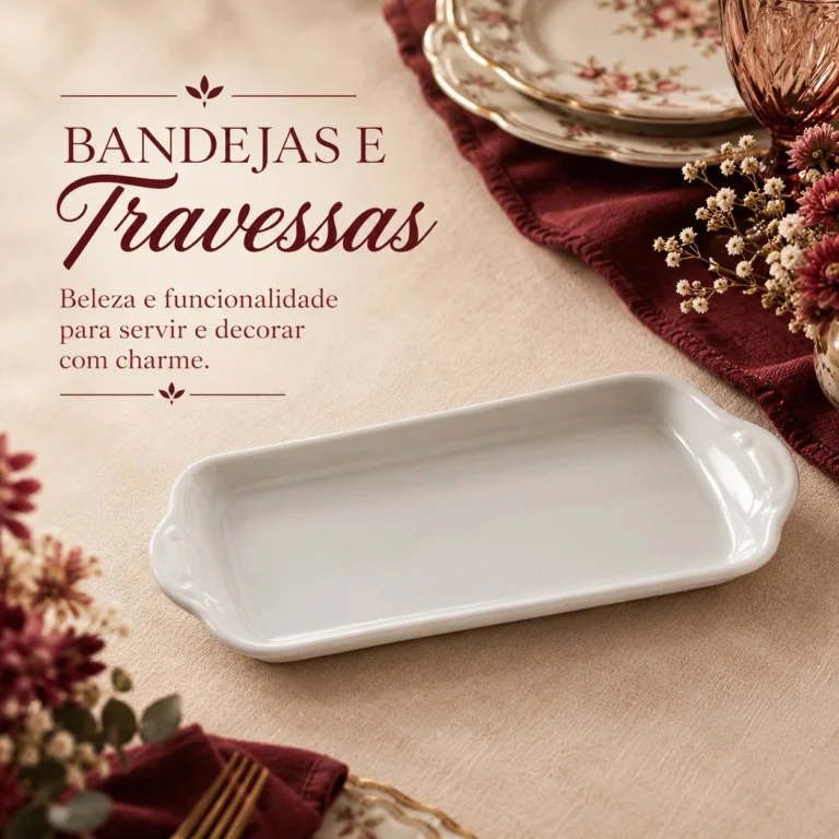 Bandeja e Travessa